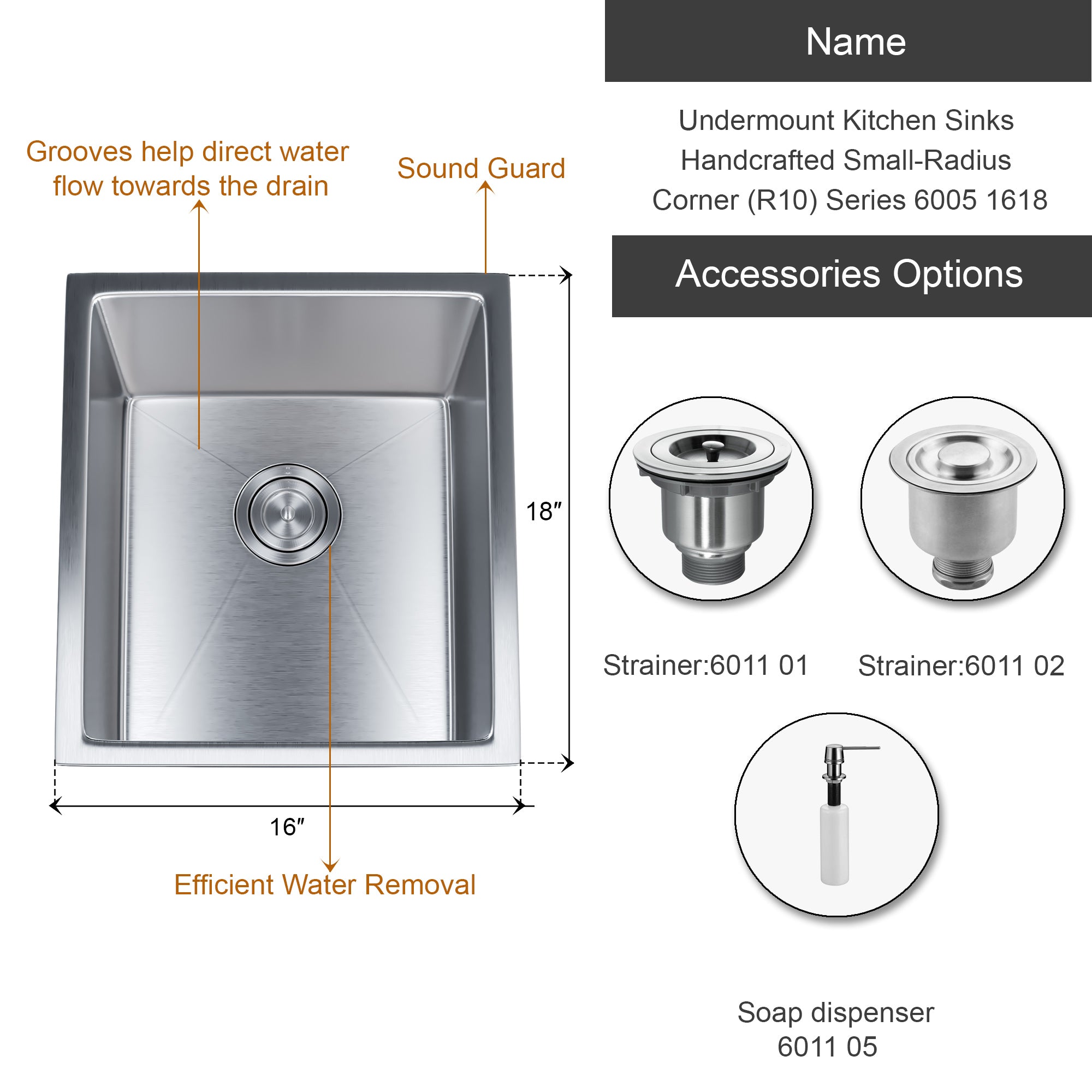 Undermount Kitchen Sinks Handcrafted Small-Radius Corner (R10) Series 6005 1618