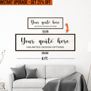 Upgrade Your 'Custom Quote' (Style 2) Canvas To 20x60 Inches