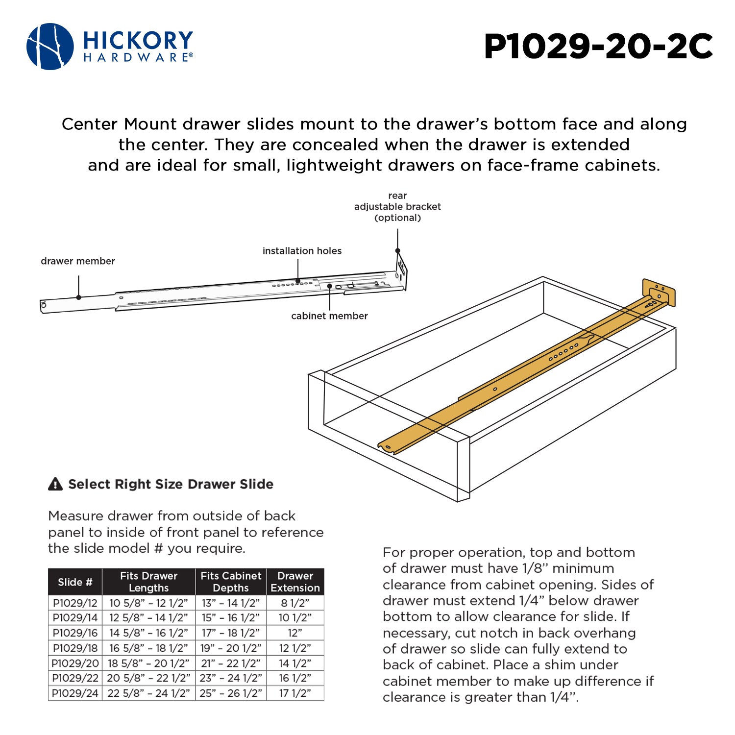 Hickory P1029, 12 Inch Drawer Slides Drawer Slide