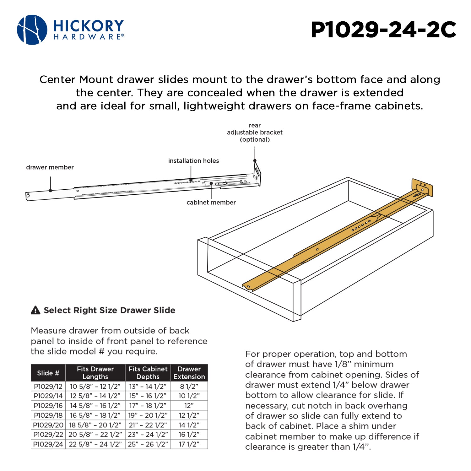 Hickory P1029, 12 Inch Drawer Slides Drawer Slide