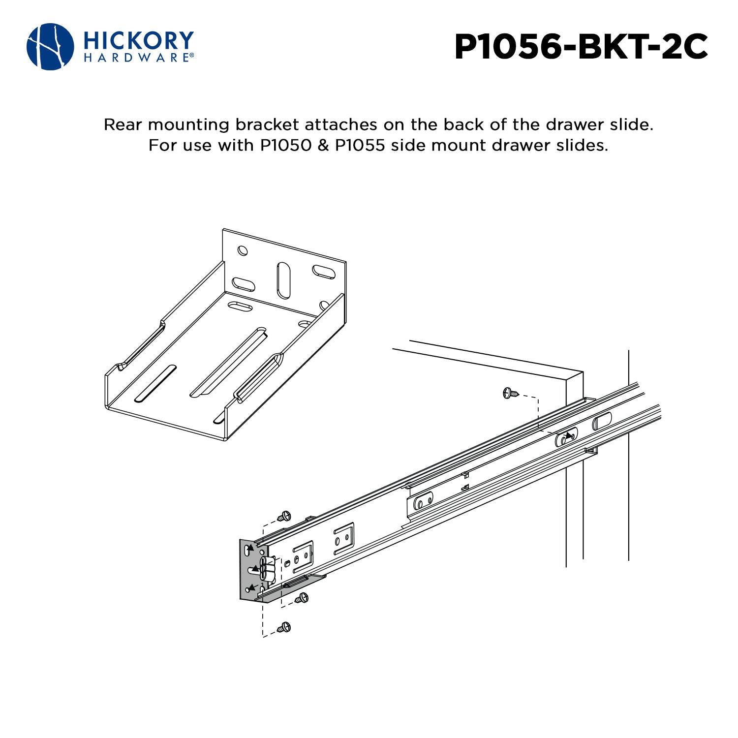 Hickory P1056/BKT, Drawer Slides Drawer Slide