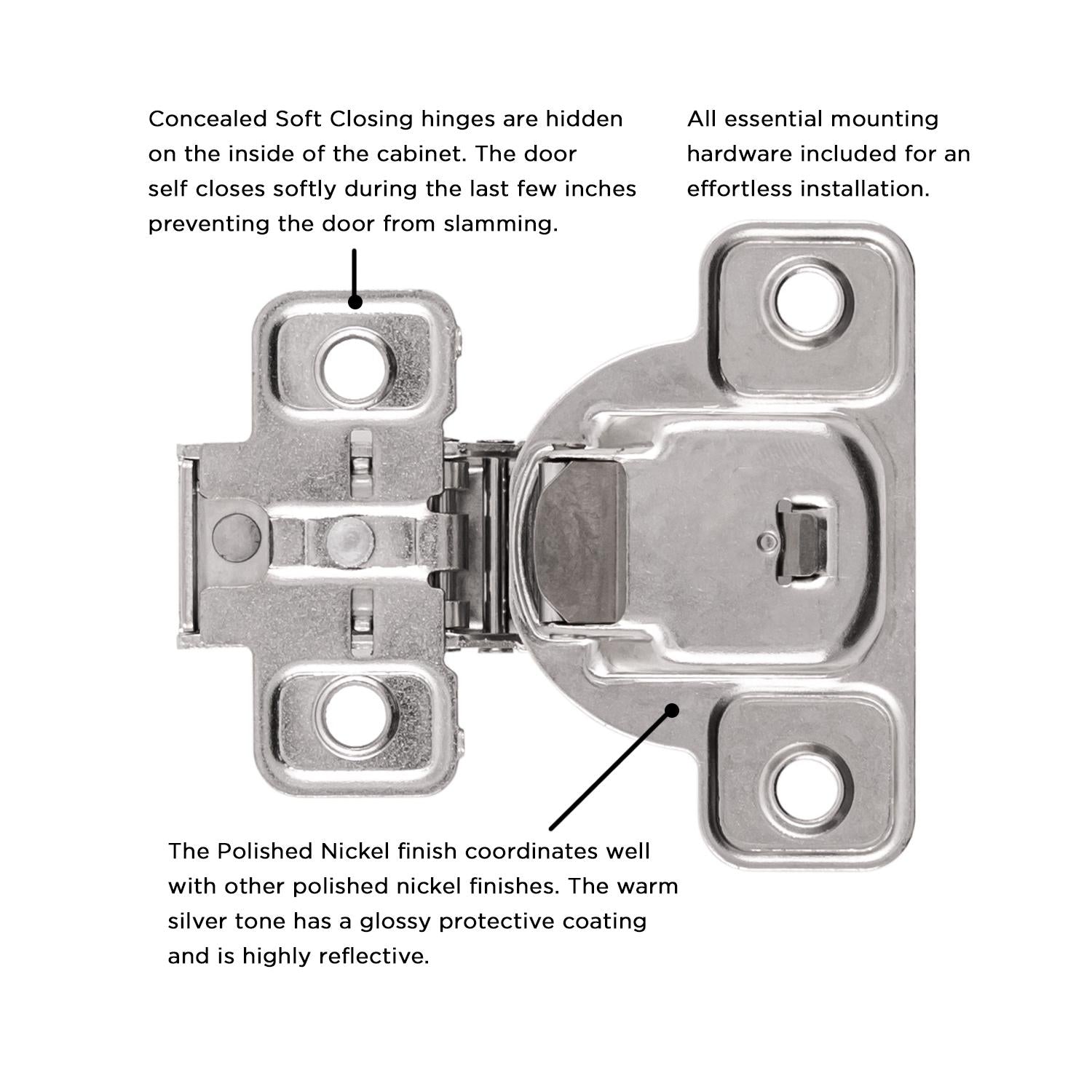 Hickory HH74717, Concealed Soft Close Hinges
