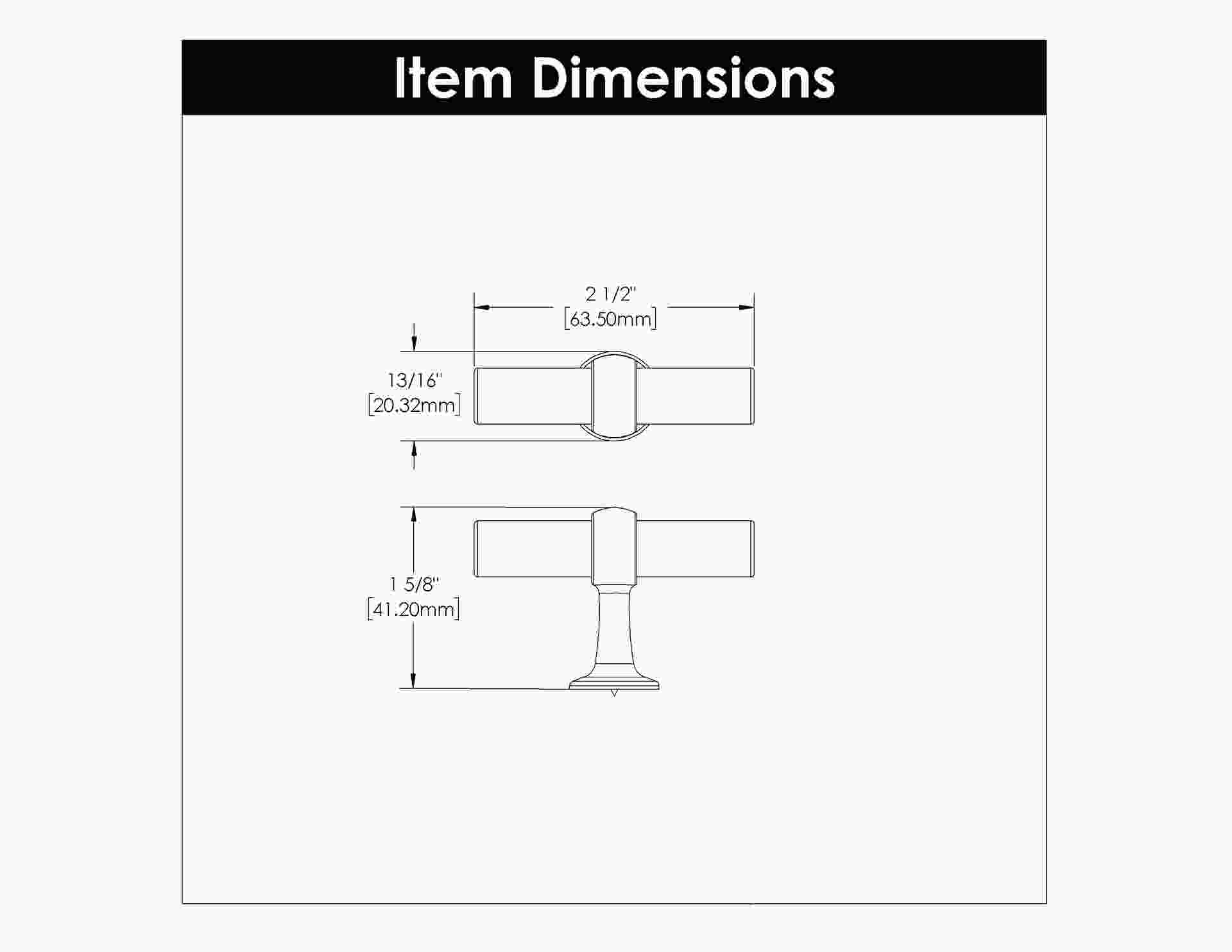 2-1/2 Inch X 13/16 Inch Ostia T-Knob