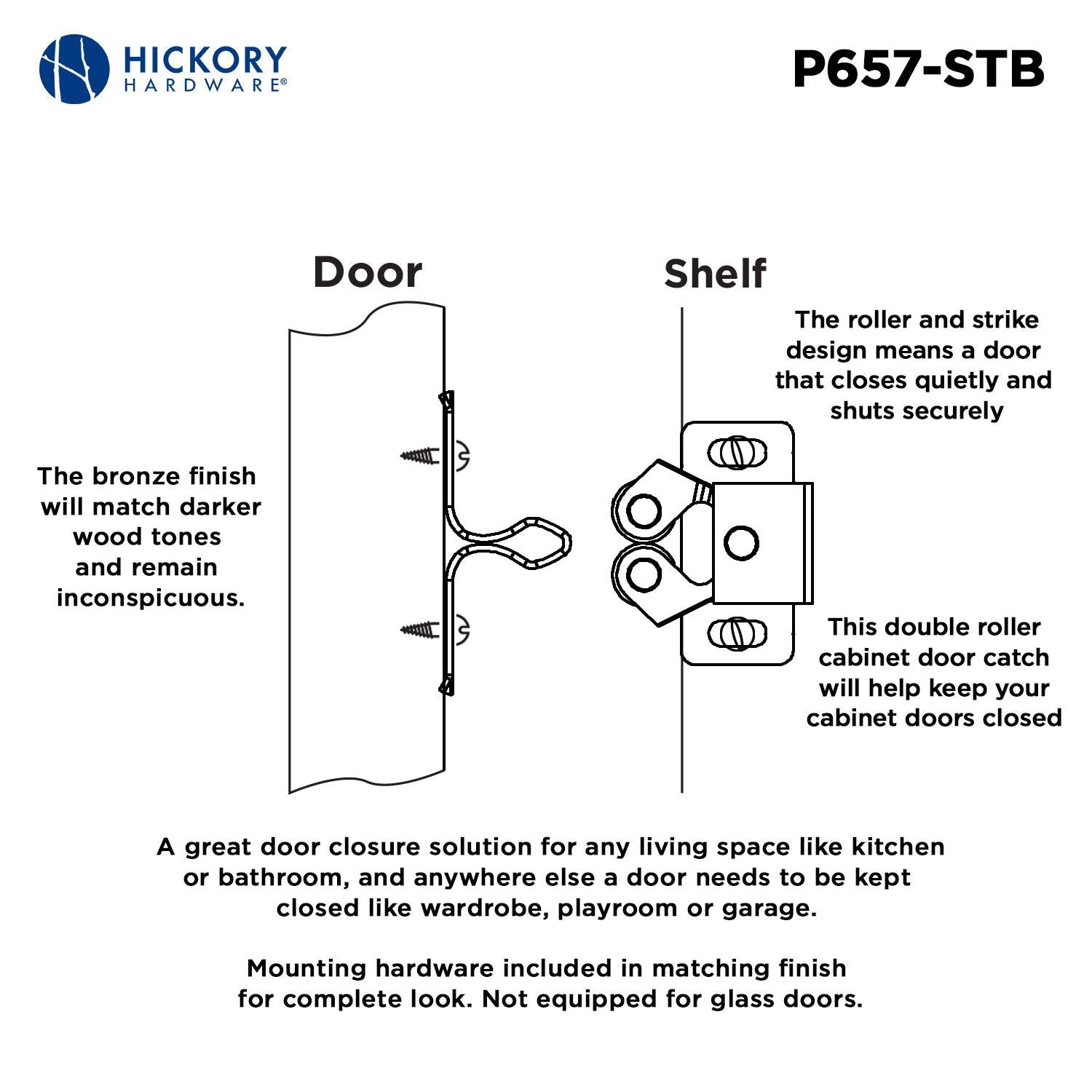Hickory P657, 15/16 Inch Center to Center Catches