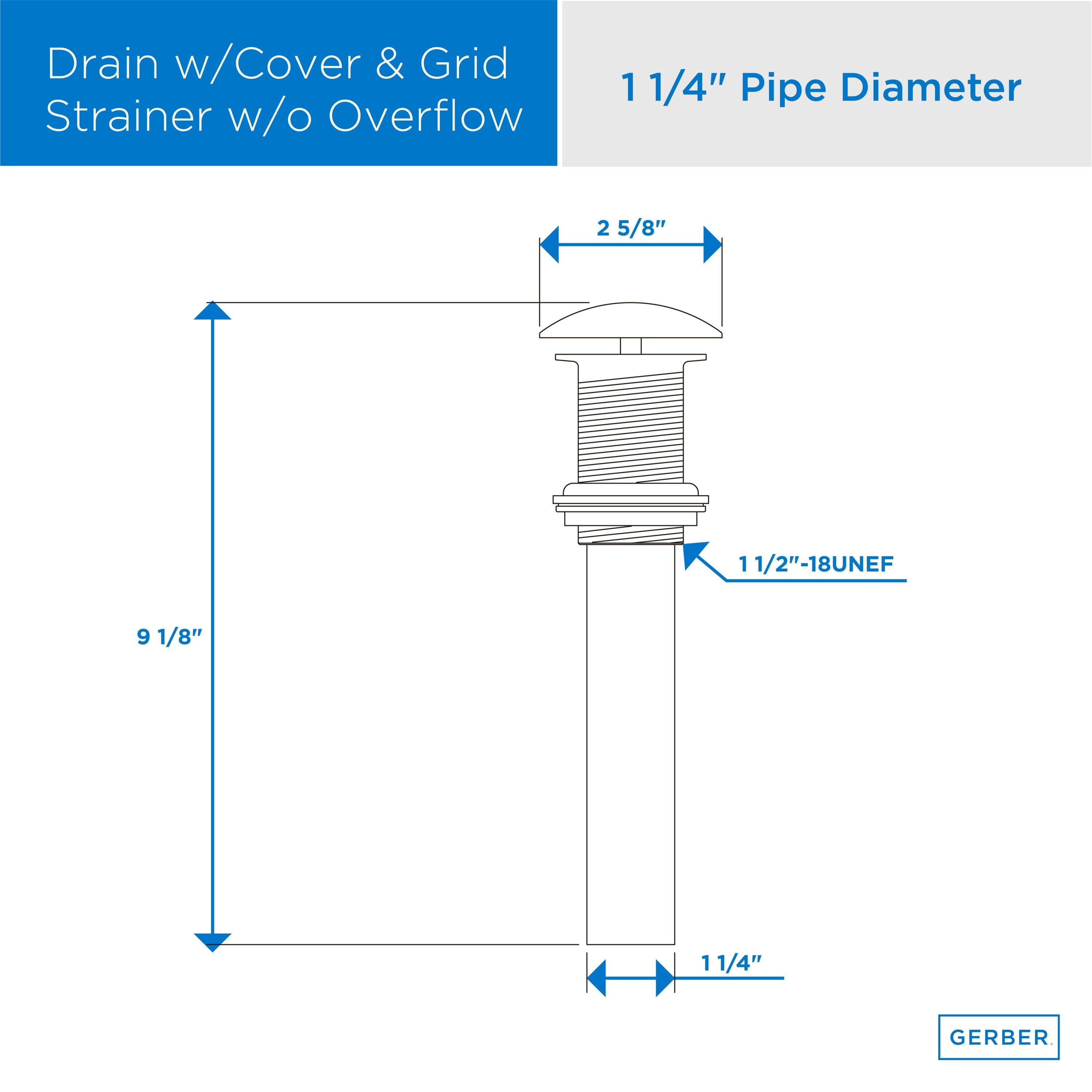 1 1/4" Drain without Overflow with Cover & Grid Strainer